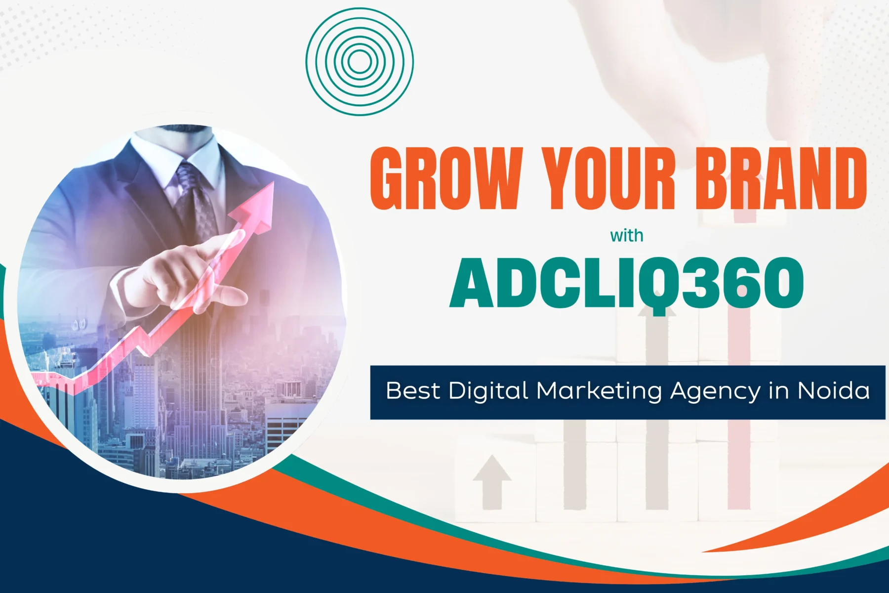 Adcliq360: Best Digital Marketing Agency in Noida